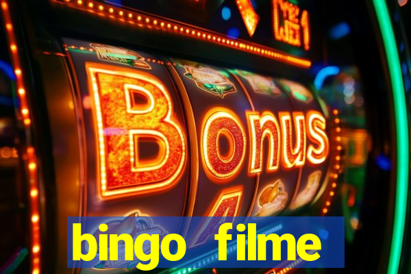 bingo filme completo dublado